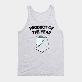 Product of the Year Toilet Paper Corona Survivor Pandemic Funny Tank Top